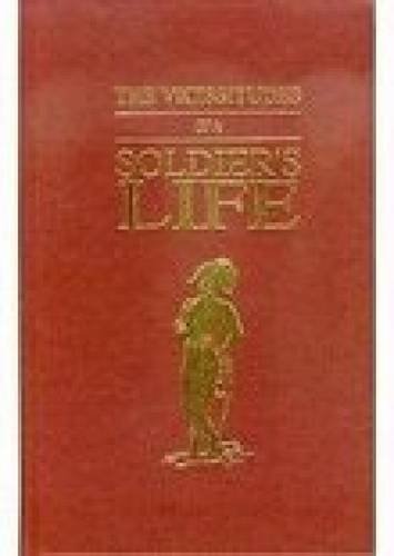 9780946879588: The Vicissitudes of a Soldiers Life