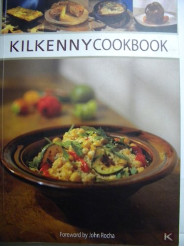 Imagen de archivo de Kilkenny Cookbook: Recipes from the Kilkenny Kitchen a la venta por AwesomeBooks