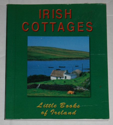 9780946887255: Irish Cottages [Lingua Inglese]