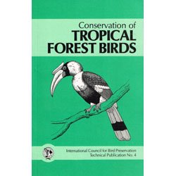 9780946888054: Conservation of Tropical Forest Birds: 4