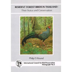 Imagen de archivo de Resident Forest Birds in Thailand - Their Status and Conservation a la venta por Wildside Books