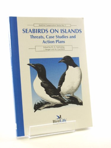 Imagen de archivo de Seabirds on Islands: Threats, Case Studies and Action Plans a la venta por BookHolders