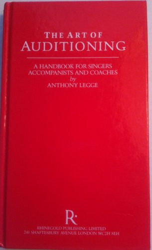 Beispielbild fr The Art of Auditioning: A Handbook for Singers, Accompanists and Coaches zum Verkauf von WorldofBooks