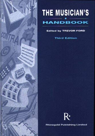Stock image for The Musician's Handbook for sale by WorldofBooks