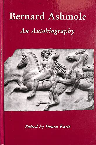 Stock image for Bernard Ashmole : An Autobiography for sale by Better World Books Ltd