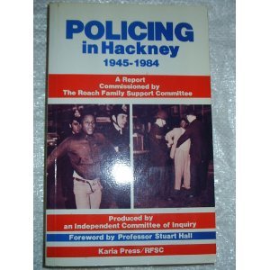 Beispielbild fr Policing in Hackney 1945-1984 zum Verkauf von Blackwell's