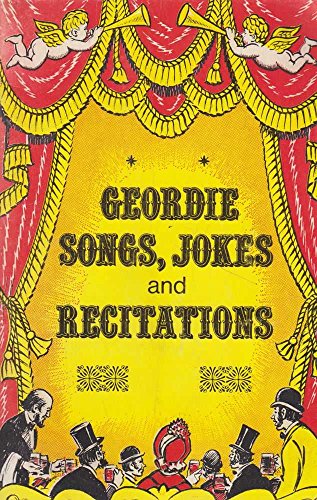 Geordie Songs, Jokes and Recitations