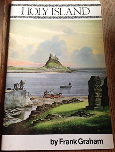 Imagen de archivo de Holy Island: a Short History and Guide a la venta por Wonder Book