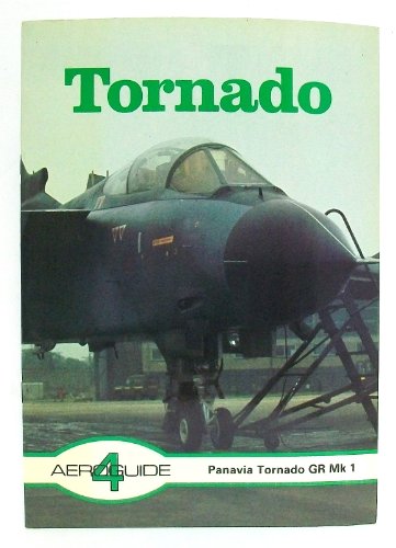 Tornado - Aeroguide 4 - Panavia Tornado GR Mk 1