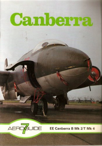 Stock image for Aeroguide 7 - English Electric (BAC) Canberra B Mk 2 / T Mk 4 for sale by WorldofBooks