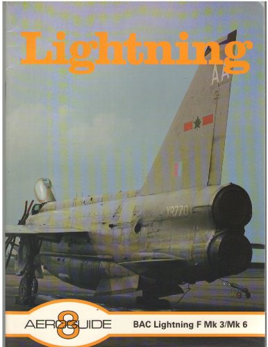 Stock image for Aeroguide 8 - BAC Lightning F Mk. 3 / Mk. 6 for sale by WorldofBooks