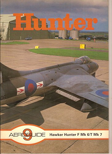 Stock image for Aeroguide 9 - Hawker Hunter F Mk. 6 / T Mk. 7 for sale by WorldofBooks