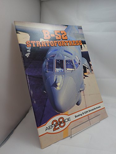 Aeroguide 28: Boeing B-52H Stratofortress