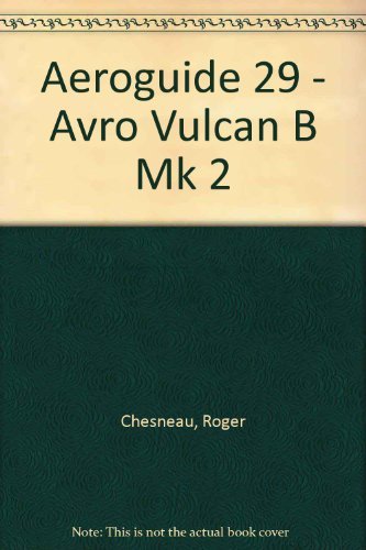 Imagen de archivo de Aeroguide 29 - Avro Vulcan B Mk 2 a la venta por WorldofBooks