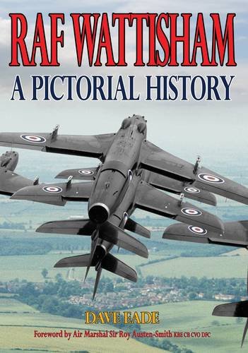 Beispielbild fr RAF Wattisham: A Pictorial History zum Verkauf von WorldofBooks