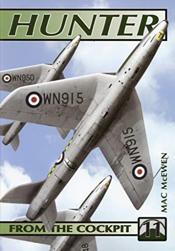 Imagen de archivo de From the Cockpit No. 11: Hawker Hunter a la venta por WorldofBooks