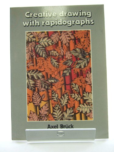 Stock image for Creative drawing with rapidographs for sale by AwesomeBooks