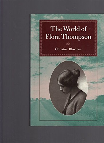 9780946976065: The World of Flora Thompson