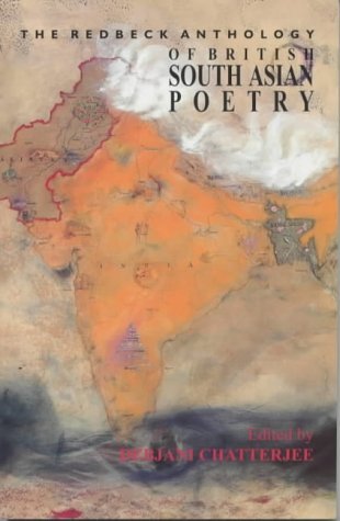 Stock image for The Redbeck Anthology of British South Asian Poetry for sale by WorldofBooks