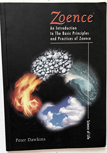 Beispielbild fr Zoence: An Introduction to the Basic Principles and Practice of Zoence zum Verkauf von WorldofBooks