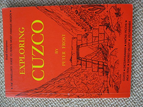 9780946983001: Exploring Cuzco