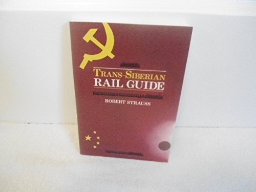Imagen de archivo de Trans-Siberian Rail Guide a la venta por WorldofBooks