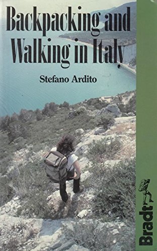 Imagen de archivo de Backpacking in Italy: Long and Short Walks from the Alps to Sicily a la venta por HPB-Ruby