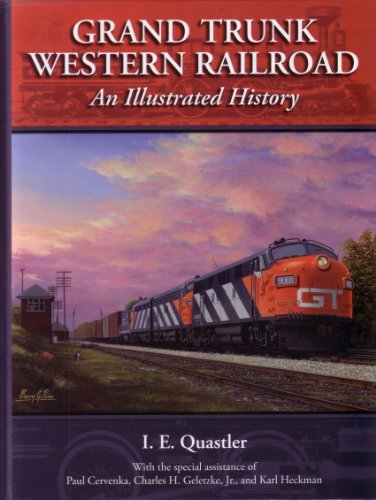 9780946985821: Grand Trunk Western Railroad: An Illustrated History