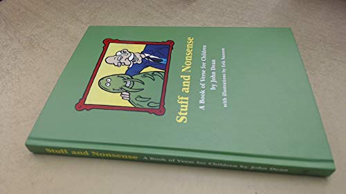 Stuff and Nonsense: A Book of Verse for Children (9780946988808) by John Dean