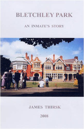 Beispielbild fr Bletchley Park: An Inmate's Story zum Verkauf von WorldofBooks
