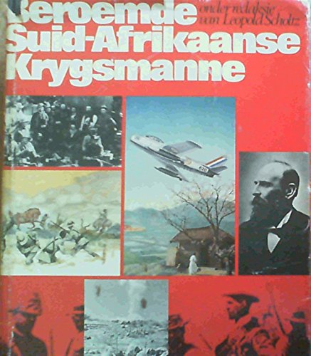 Stock image for Beroemde Suid- Afrikaanse Krygsmanne for sale by Chapter 1