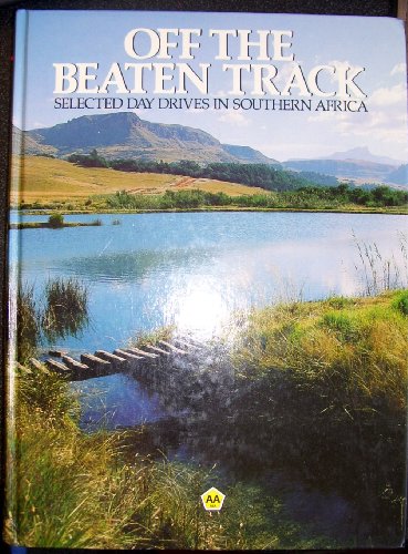 9780947008253: Off The Beaten Track Selected Day Drives in Southern Africa