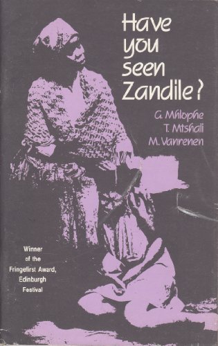Gcina Mhlophe Seen Zandile First Edition Abebooks Gcina Mhlophe Seen Zandile First Edition Abebooks