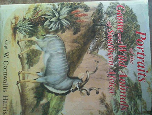 Stock image for Portraits of the Game and Wild Animals of Southern Africa (Hunting Classics of) for sale by ThriftBooks-Dallas