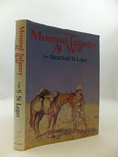 Beispielbild fr Mounted Infantry at War (Boer war series) zum Verkauf von Bookcase