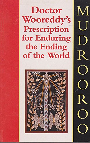 Beispielbild fr Dr Wooreddy's Prescription for Enduring the Ending of the World zum Verkauf von ThriftBooks-Atlanta