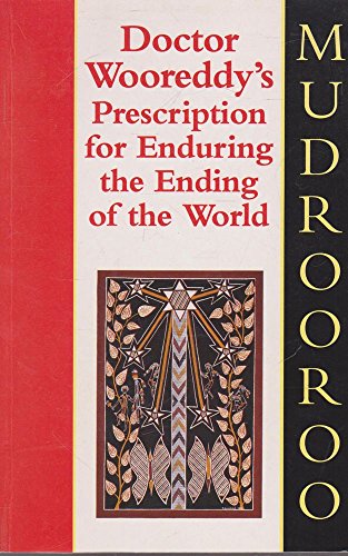 Stock image for Doctor Wooreddy's Prescription for Enduring the End of the World for sale by WorldofBooks