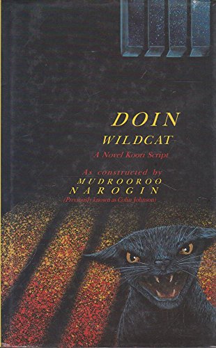 Beispielbild fr Doin Wildcat: A Novel Koori Script zum Verkauf von WorldofBooks