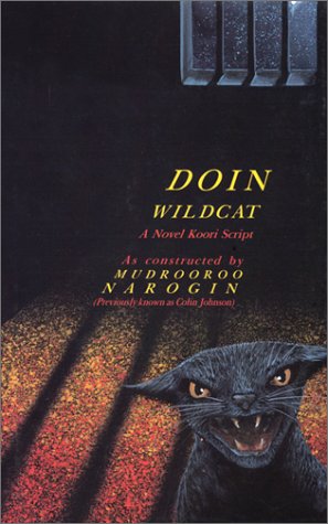 Doin Wildcat: A Novel Koori Script