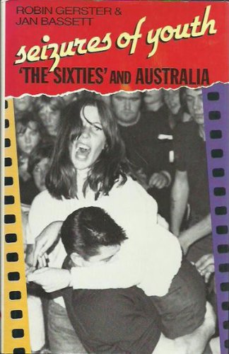 9780947062750: Seizures of Youth: Sixties and Australia