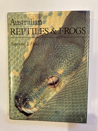 Imagen de archivo de Australian Reptiles and Frogs a la venta por Fahrenheit's Books