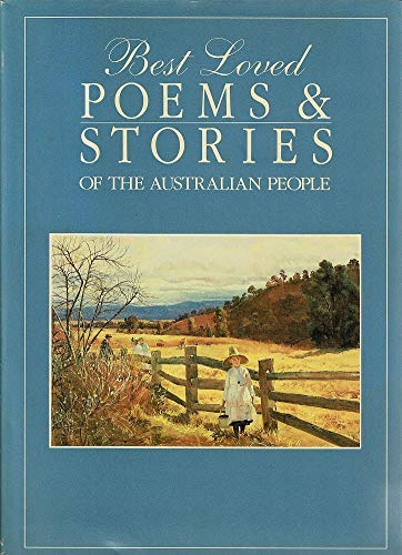 Stock image for Best Loved Poems and Stories of the Australian People for sale by Book Realm