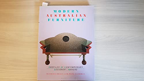 Beispielbild fr Modern Australian Furniture: Profiles of Contemporary Designer-Makers zum Verkauf von Books From California