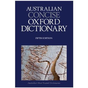 Stock image for The Australian Oxford dictionary for sale by Hippo Books
