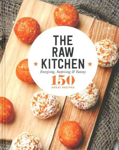 Imagen de archivo de The Raw Kitchen (150 Great Recipes) a la venta por WorldofBooks