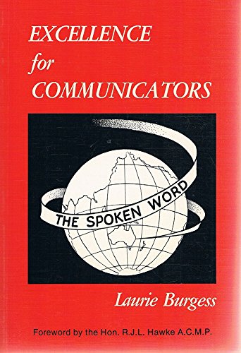 Excellence for Communicators (9780947173067) by Laurie Burgess