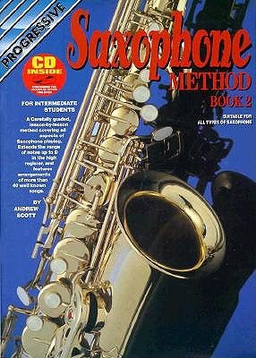 9780947183905: Saxophone Method Book 2: With CD (Progressive)