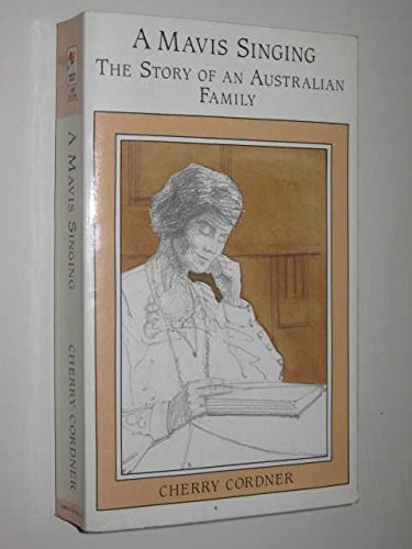 Stock image for A Mavis singing the story of an Australian family for sale by Book Express (NZ)
