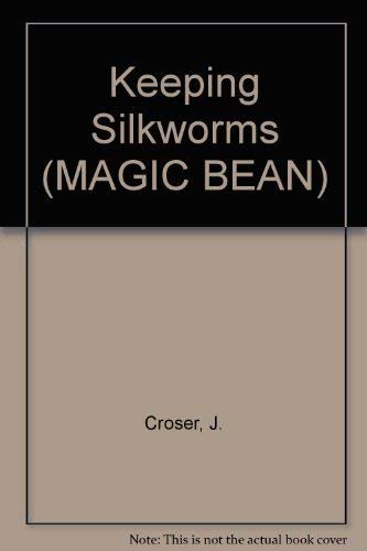 Stock image for Literacy Magic Bean In Fact, Keeping Silkworms Pupil Book (single) for sale by WeBuyBooks