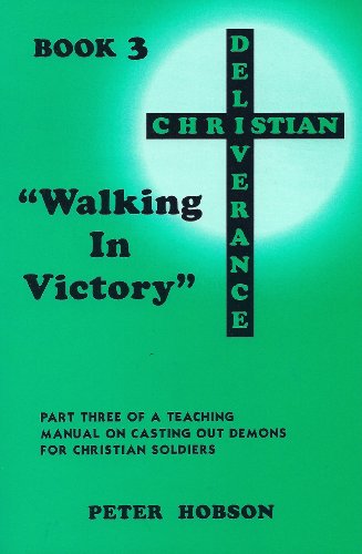 Beispielbild fr Walking In Victory: Vol. 3 zum Verkauf von Your Online Bookstore